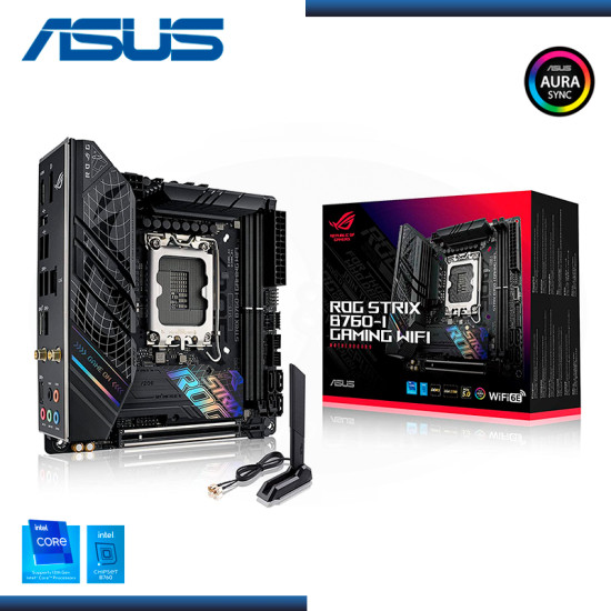 PLACA ASUS ROG STRIX B760-I GAMING WIFI DDR5 LGA 1700 MINI ITX (PN:90MB1D90-MVAAY0)